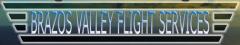 BRAZOS VALLEY FLIGHT SERVICES LLC