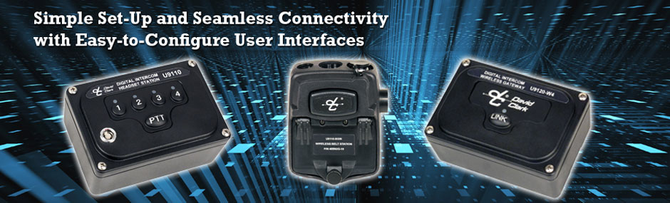 Simple Setup and Seamless Connectivity With Easy to Configure Interfaces