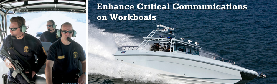 Enhance Critical Communication on Workboats