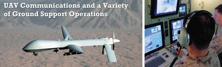 UAV Communications and a Variety of Ground Support Operations